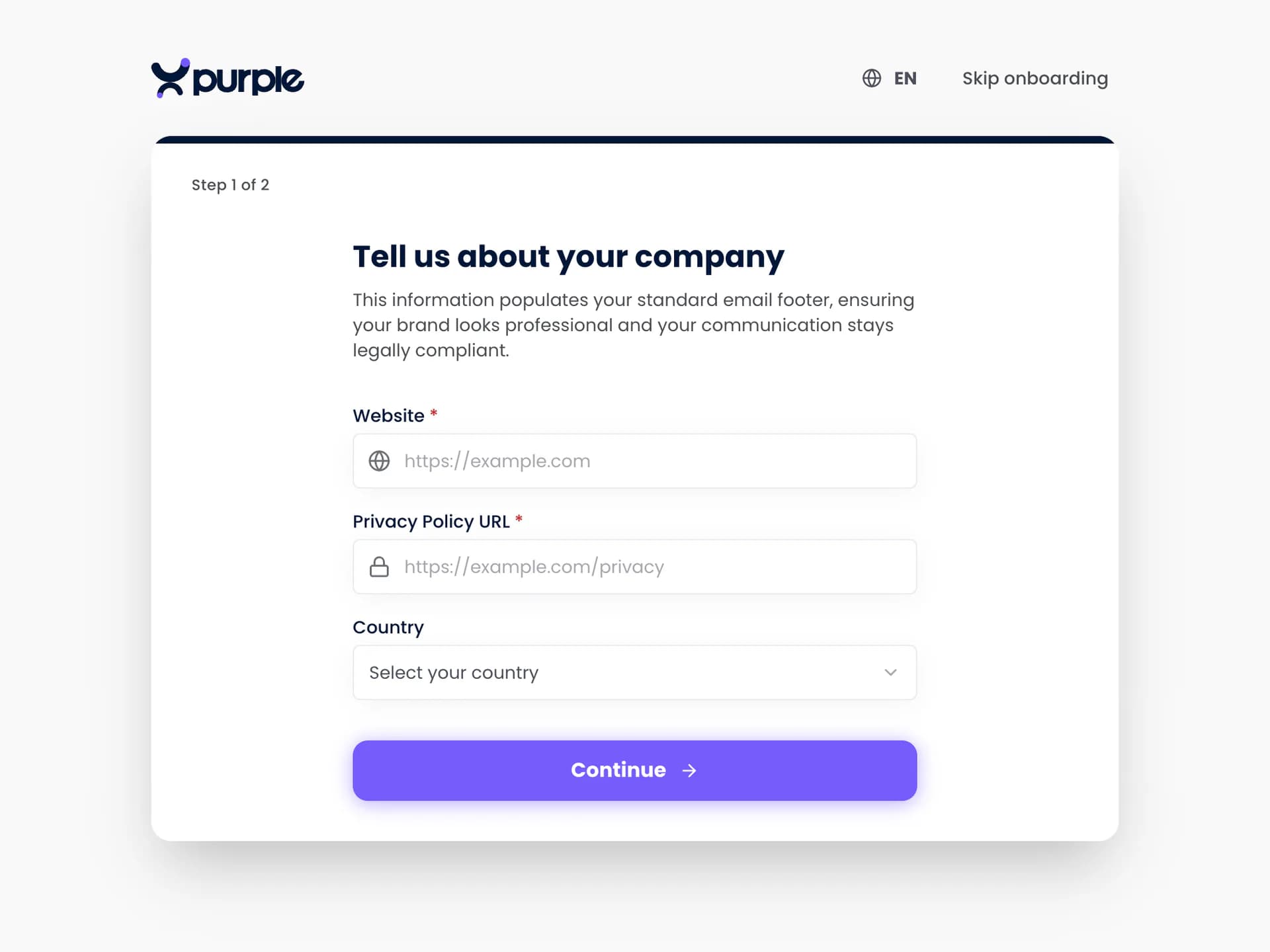 The first step of Purple Engage set-up, asking for your website, privacy policy link and country
